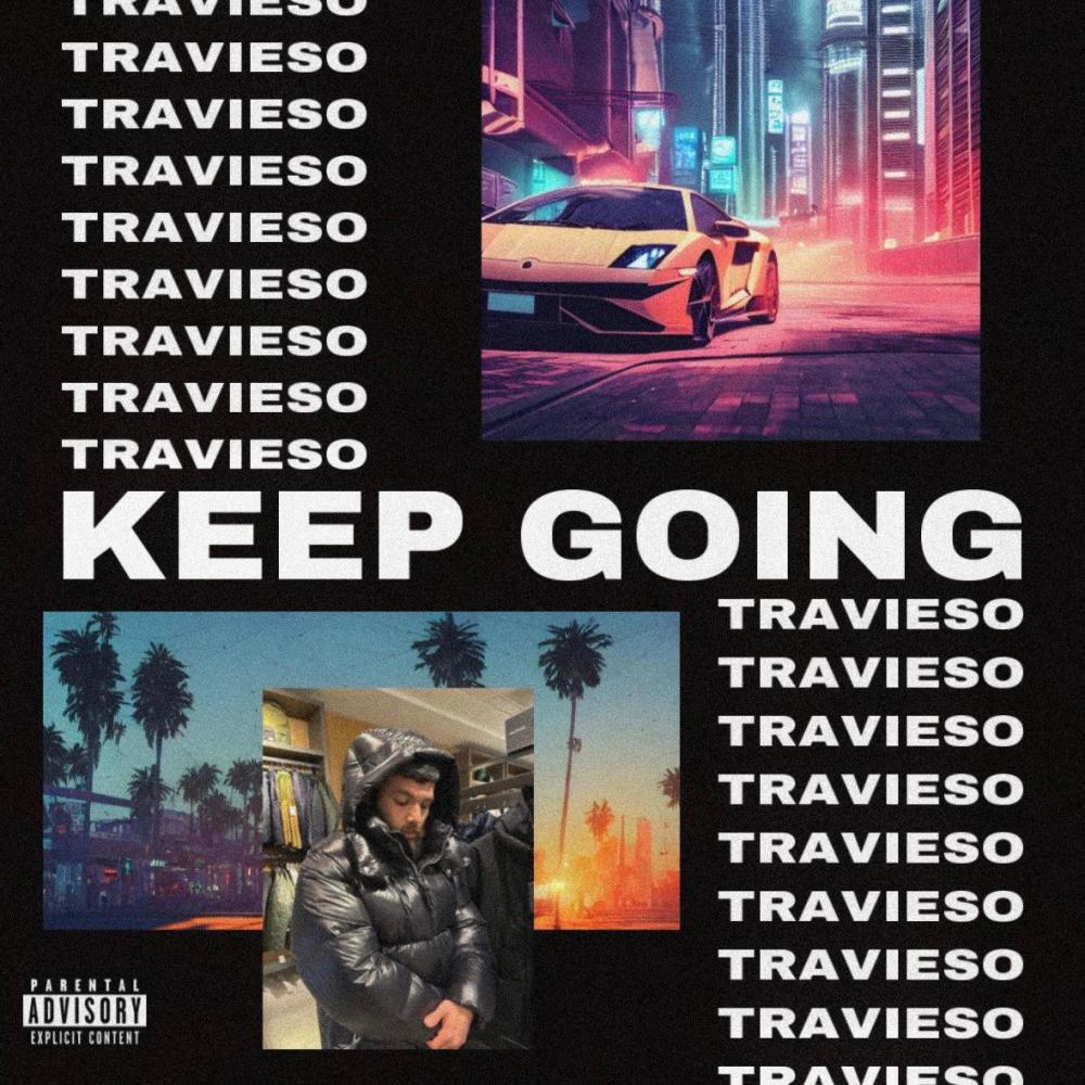KEEP GOING (Explicit)