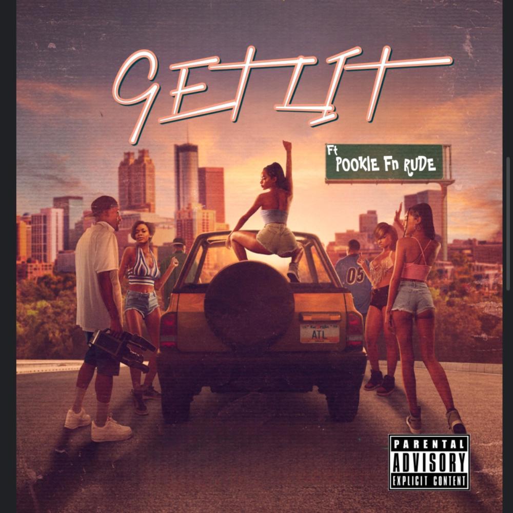 get lit (feat. Pookie F'n Rude) (Explicit)