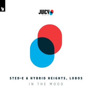 Sted-E & Hybrid Heights的专辑In The Mood