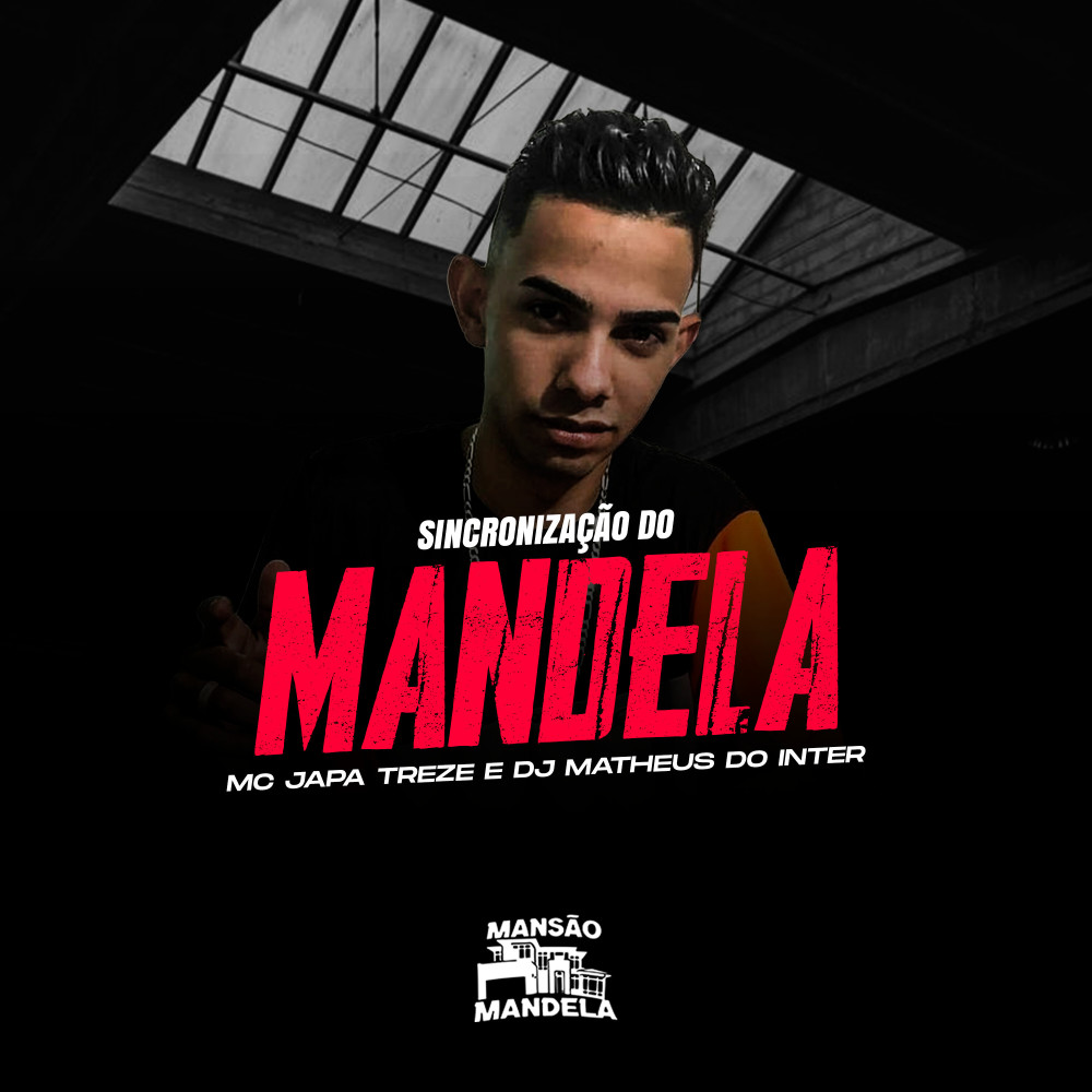 Sincronização do Mandela (Explicit)