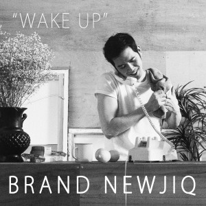 收聽Brand Newjiq的Wake Up (Instrumental)歌詞歌曲