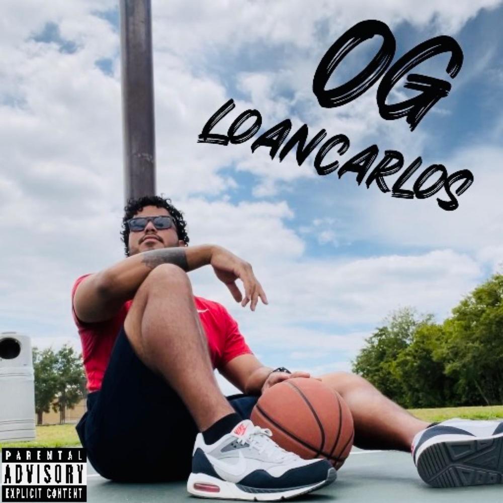 OG Loancarlos (Explicit)