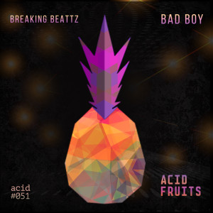 Breaking Beattz的专辑Bad Boy