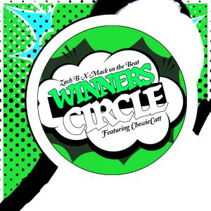 ChewieCatt的專輯Winners Circle (feat. ChewieCatt)