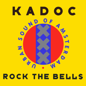 收听Kadoc的Rock the Bells (Capricorn Remix)歌词歌曲