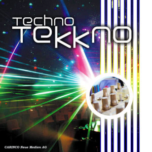 อัลบัม Techno…Tekkno ศิลปิน Various Artists