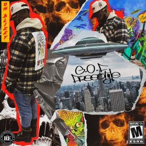 ดาวน์โหลดและฟังเพลง GOF Freestyle (Explicit) พร้อมเนื้อเพลงจาก Oh Blizzy