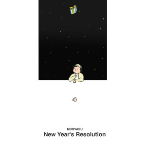 ดาวน์โหลดและฟังเพลง New Year's Resolution พร้อมเนื้อเพลงจาก Morvasu