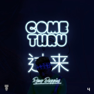 Album Come Thru from Remy Baggins