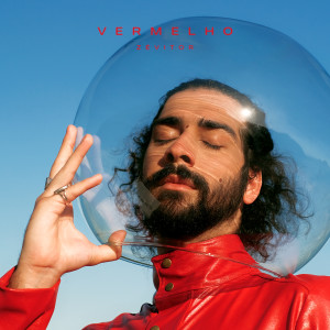 ดาวน์โหลดและฟังเพลง Vermelho พร้อมเนื้อเพลงจาก ZéVitor
