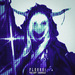 Listen to Twilight chronicle song with lyrics from FLOXXX!