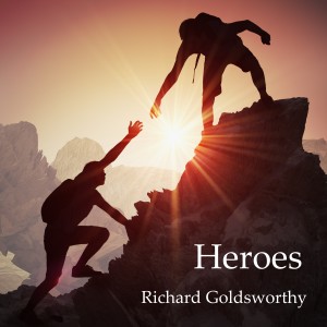 收聽Richard Goldsworthy的Heroes歌詞歌曲