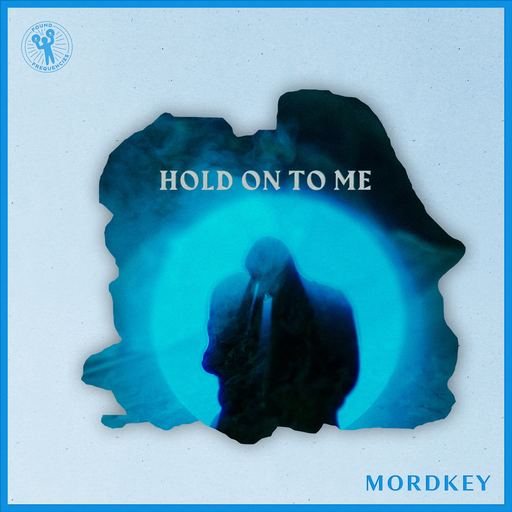 Hold On To Me