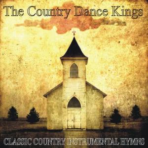 Country Dance Kings的專輯Classic Country Instrumental Hymns