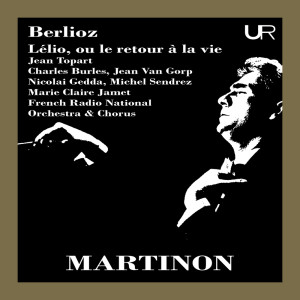 Jean Martinon的專輯Martinon Conducts Berlioz (Live) [Remastered 2022]