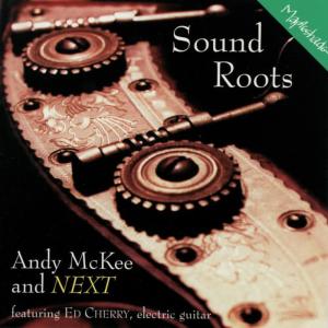 收聽Andy Mckee的Sound Roots歌詞歌曲