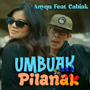 Album UMBUAK PILANAK from Anyqu