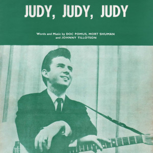 Listen to Judy Judy Judy song with lyrics from Johnny Tillotson