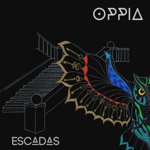 อัลบัม Escadas ศิลปิน Oppia