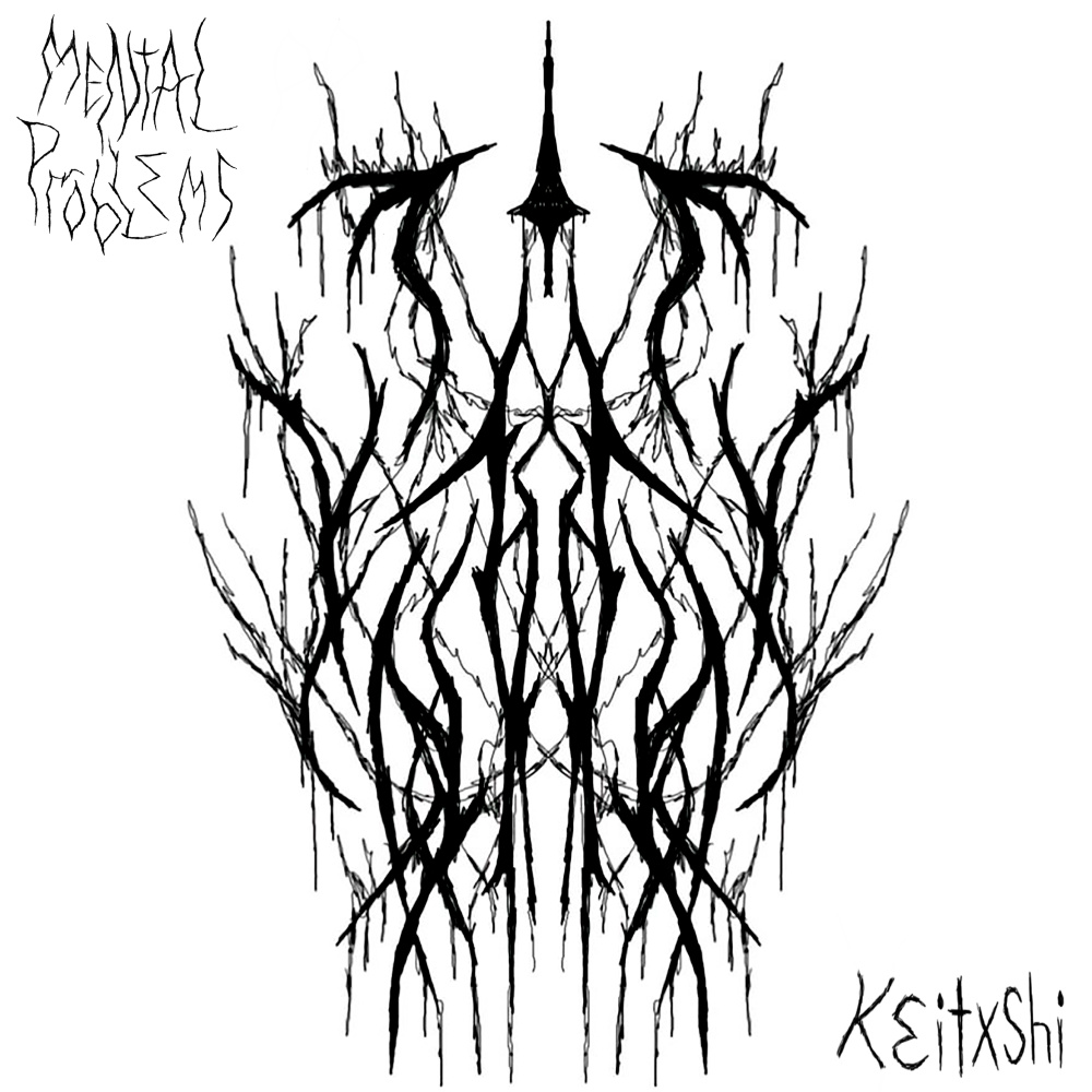 MENTAL PROBLEMS (Explicit)
