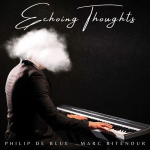 อัลบัม Echoing Thoughts (Fading into Sound) ศิลปิน Marc Ritenour