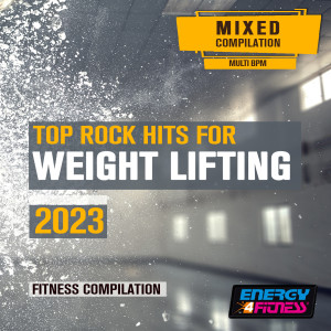 Album Top Rock Hits For Weight Lifting 2023 Fitness Compilation 128 Bpm from D'Mixmasters