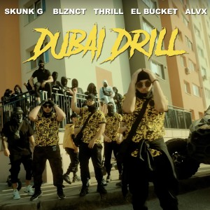 Listen to #DUBAIDRILL (Explicit) song with lyrics from Bliznacite