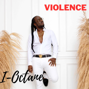 收听I-Octane的Violence歌词歌曲