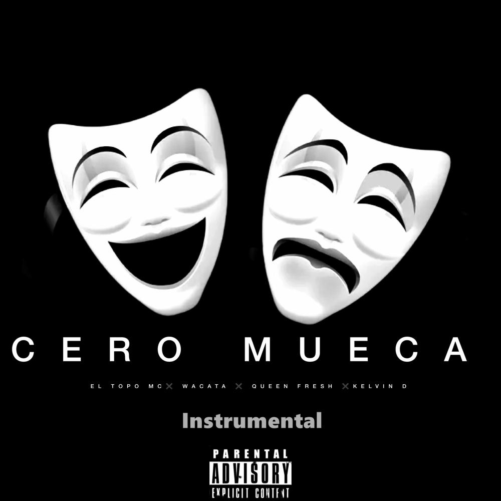 Cero Mueca (Instrumental)