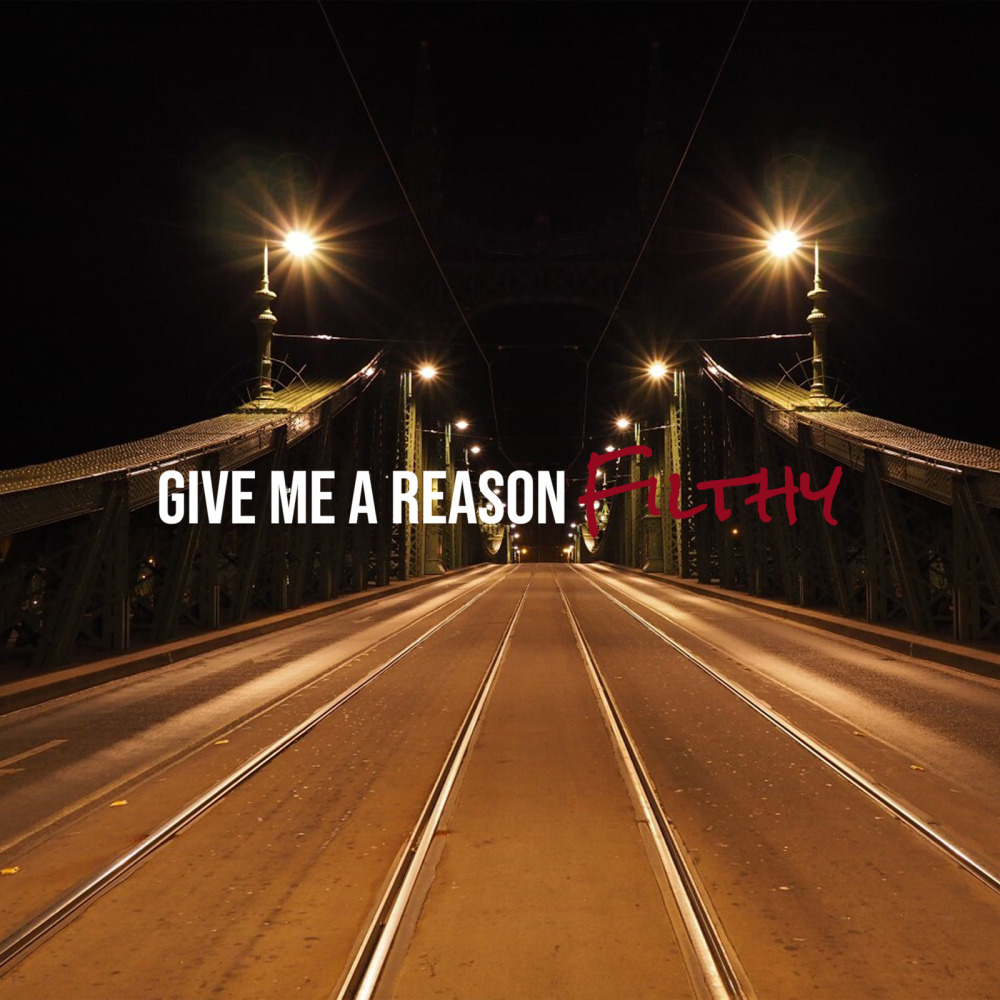 Give Me a Reason (Explicit)