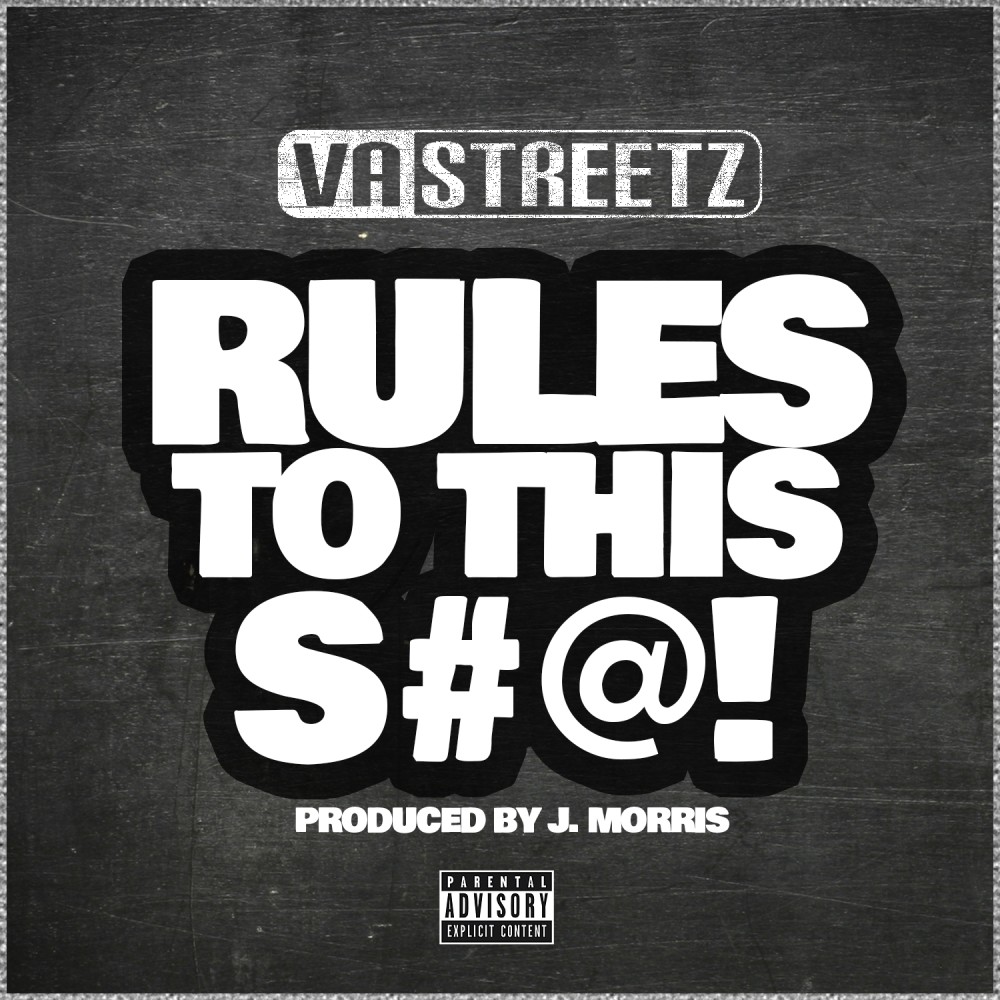 Rules To This S#@! (Explicit)