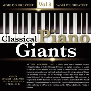 Arthur Rubinstein的專輯Classical - Piano Giants, Vol.3