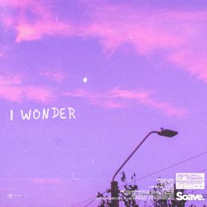 ดาวน์โหลดและฟังเพลง I Wonder พร้อมเนื้อเพลงจาก Emilian Lewis