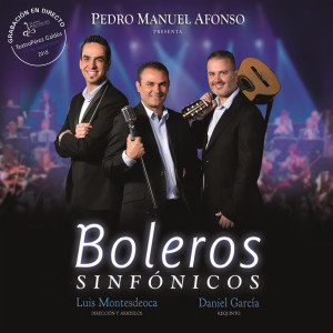 Album Boleros Sinfónicos from Pedro Manuel Afonso