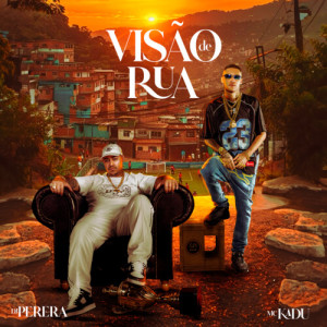 Perera Dj的专辑Visão De Rua (Explicit)