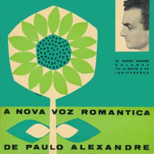 Album A Nova Voz Romântica de Paulo Alexandre from Paulo Alexandre