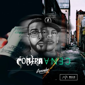 Gonzales的專輯Contra Cena (Explicit)