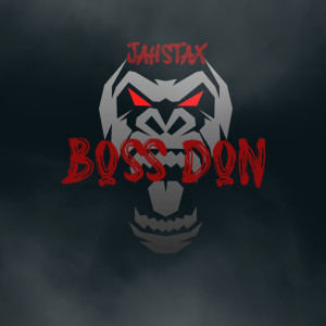 Album Boss Don (Explicit) from JahStax