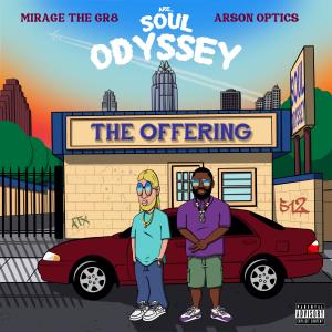 Arson Optics的專輯The Offering (Explicit)