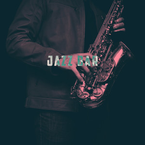 Album Jazz Bar oleh New York Jazz Lounge