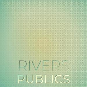 Listen to Rivers Publics song with lyrics from Devion Rara