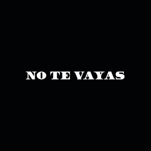 收聽Don Omar的No Te Vayas歌詞歌曲