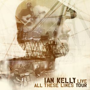 Live - All These Lines Tour dari Ian Kelly