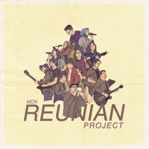 Listen to MCN Theme Song song with lyrics from MCN Reunian Project