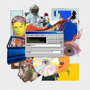 อัลบัม These Are Not My Friends (Explicit) ศิลปิน Ukiyo