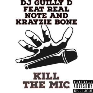Krayzie Bone的專輯Kill the mic (feat. Krayzie bone & Real note) [Explicit]
