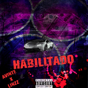 Linzz的專輯Habilitado (Explicit)