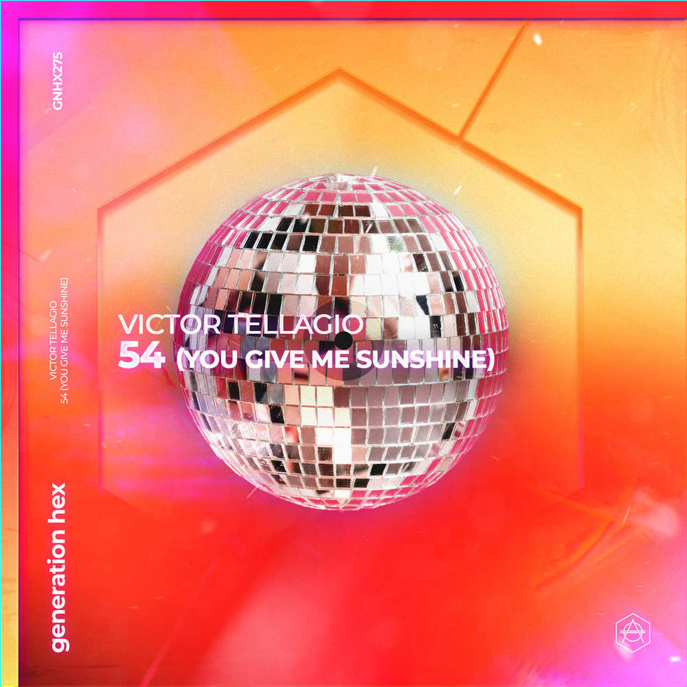 54 (You Give Me Sunshine) (Extended Mix)