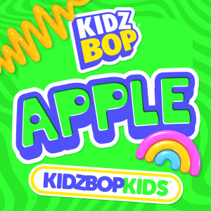 อัลบัม Apple ศิลปิน Kidz Bop Kids