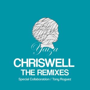 Album Chriswell The Remixes from Various